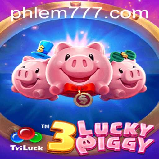 Experience the Excitement of 3LUCKYPIGGY: A Comprehensive Guide to Winning with EM777